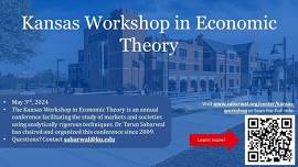 Kansas Workshop in Economic Theory