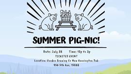 Summer Pig-Nic