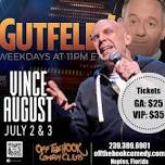 Comedian Vince August Live in Naples, Florida!