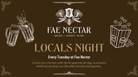 Locals Night at Fae Nectar