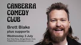 Canberra Comedy Club featuring Brett Blake