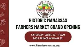 Historic Manassas Saturday Farmers Market Grand Opening