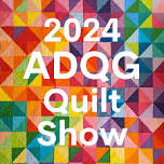 ADQG Quilt Show 2024 — Airdrie Quilt Guild