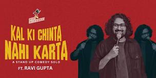 Kal Ki Chinta Nahi Karta ft. Ravi Gupta | Events in Aundh, Pune