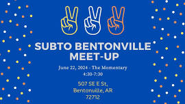 Subto: The South Region - Arkansas Meet up