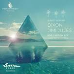 Monkey Project presents: Dixon & Jimi Jules