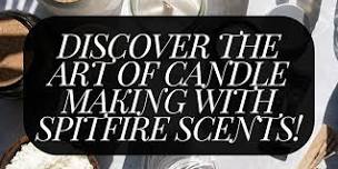 Candle Craft Workshop: A Spitfire Scents Experience