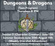 Dungeons & Dragons  (Teen Program)