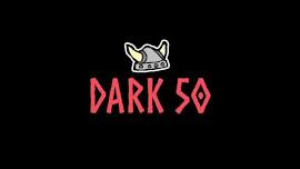 DARK 50