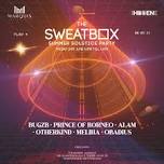 The Sweatbox -Summer Solstice Party at The Hidden