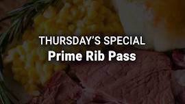 Prime Rib Pass