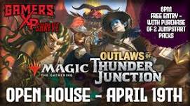 Outlaws of Thnder Junction Open House