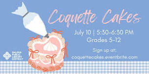 Coquette Cakes