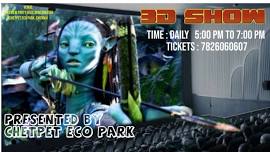 3D shows for Kids @ Chetpet Eco Park Promoted by Marlen Mahal | Daily 5 PM to 7 PM