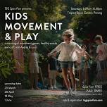 KIDS MOVEMENT AND PLAY