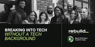 Breaking Into Tech Without A Tech Background