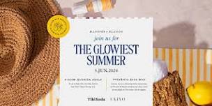 THE GLOWIEST SUMMER