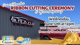 Grand Collision Center -Joint Chamber Ribbon Cutting & Grand Opening