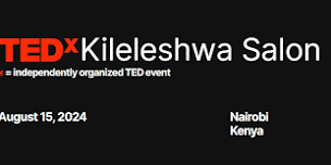 TEDxKileleshwa Salon