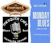 Monday Blues with the Mesquite Cafe Blues Band