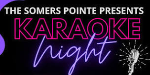 Karaoke Night at The Somers Pointe