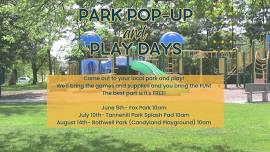 Park Pop Up- Fox Park