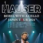 HAUSER - REBEL WITH A CELLO TOUR