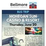 Bus Trip to Mohegan Sun Casino and Resort