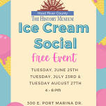 July Ice Cream Social at The History Museum of Hood River County