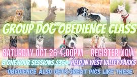 Group Dog Obedience Class - Group 3 - 10/26/2024 - 4pm - 8 Weeks