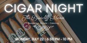 Cigar Night July 22