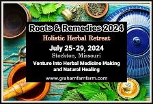 Roots & Remedies 2024: Herbal Medicine Making and Natural Healing Retreat