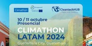 CLIMATHON LATAM 2024 GUATEMALA CITY, GUATEMALA