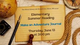 Elementary Summer Reading: Make An Adventure Journal