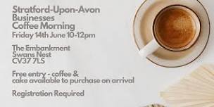 Stratford-upon-Avon Businesses Coffee Morning