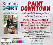 Summit Art PAINT DOWNTOWN Lee's Summit