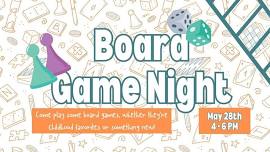 Board Game Night... Returns!