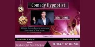 Comedy Hypnotist Show ft Rob Young!