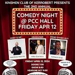 2nd Annual Kinsmen Comedy Night