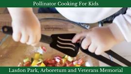 Pollinator Cooking For Kids