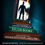 Killer Books: Professor David Wilson and Marcel Theroux