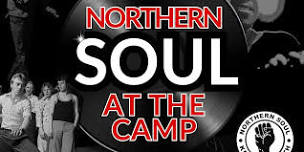 Northern Soul @ The Camp - 31/08/24