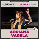 Adriana Varela En Café Berlín