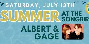 ALBERT & GAGE at Songbird Live's #summeratthesongbird