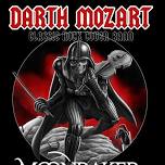 Darth Mozart @ Moonraker Brewery Cameron Park