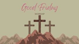 Good Friday Worship