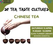 Sip Tea, Taste Cultures - Chinese Tea tasting