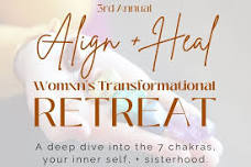 Align + Heal Women's Transformational Retreat — Crystal's Yoga and Healing