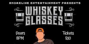 WHISKEY GLASSES - Morgan Wallen Tribute at THE HARB