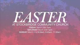 Easter at Stockbridge Community